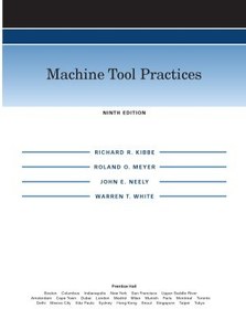 تصویر دانلود کتاب Machine Tool Practices 9th Edition کتاب انگلیسی روشهای ابزار ماشین 9th Edition