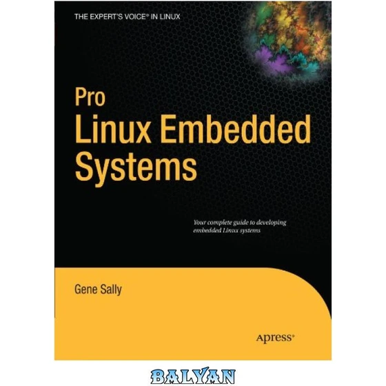 خرید و قیمت دانلود کتاب Pro Linux Embedded Systems | ترب