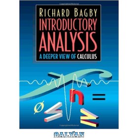 تصویر دانلود کتاب Introductory analysis: a deeper view of calculus تجزیه و تحلیل مقدماتی: دیدگاه عمیق تر از حساب دیفرانسیل و انتگرال