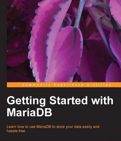 خرید و قیمت دانلود کتاب Getting Started with MariaDB 2013 | ترب