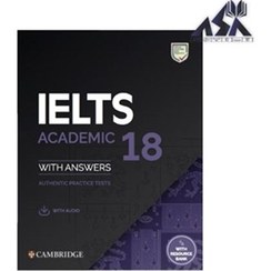 تصویر Cambridge IELTS 18 Academic IELTS 18 Academic Student's Book with Answers