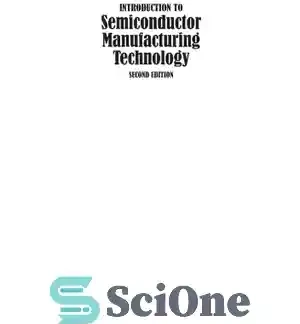 خرید و قیمت دانلود کتاب Introduction to Semiconductor Manufacturing ...