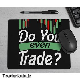 تصویر ماوس پد طرح تریدر کدMP1069 