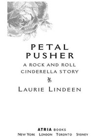 تصویر دانلود کتاب Petal Pusher: A Rock and Roll Cinderella Story 2007 کتاب انگلیسی هل گلبرگ: داستان راک اند رول سیندرلا 2007