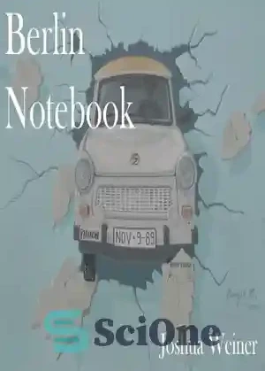 خرید و قیمت دانلود کتاب BERLIN NOTEBOOK: where are the refugees ...