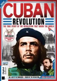 تصویر دانلود کتاب All About History: Book of the Cuban Revolution – همه چیز درباره تاریخ: کتاب انقلاب کوبا 