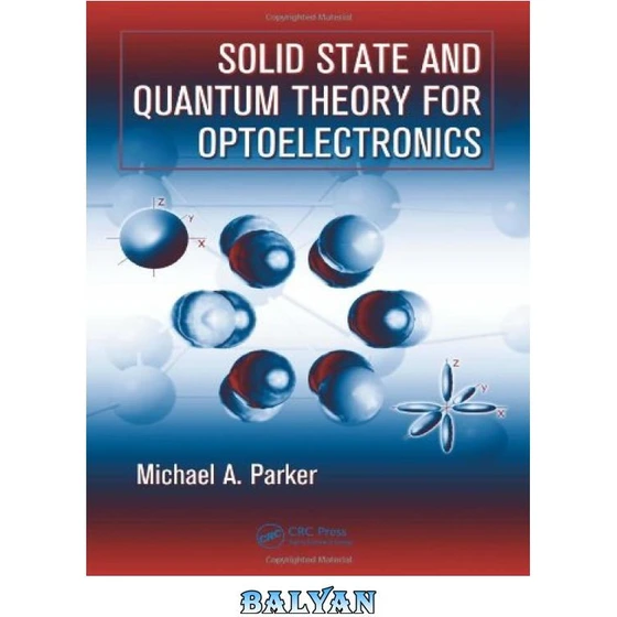 خرید و قیمت دانلود کتاب Solid State and Quantum Theory for