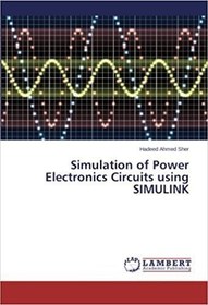 خرید و قیمت کتاب Simulation of Power Electronics Circuits using ...