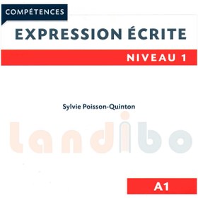 تصویر دانلود کتاب Expression ecrite 1 - Niveau A1 - 2eme edition 