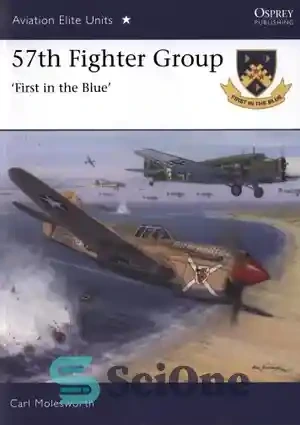 خرید و قیمت دانلود کتاب 57th Fighter Group : ½First in the Blue - گروه ...
