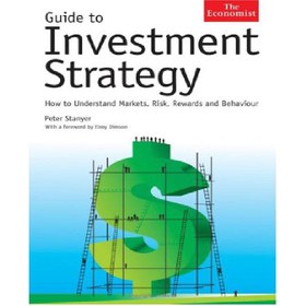 تصویر دانلود کتاب Guide to Investment Strategy: How to Understand Markets, Risk, Rewards And Behavior راهنمای استراتژی سرمایه گذاری: چگونه بازارها، ریسک، پاداش ها و رفتار را درک کنیم