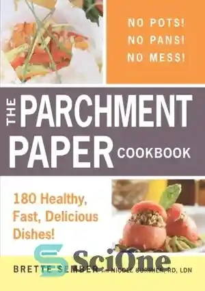 Uncoated Paper Cook Book Example خرید و قیمت دانلود کتاب The parchment paper cookbook : 180 healthy ...