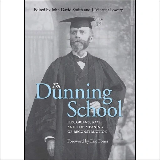 خرید و قیمت کتاب زبان اصلی The Dunning School اثر جمعی از نویسندگان ترب