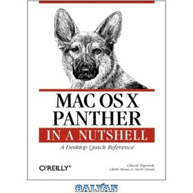 تصویر دانلود کتاب MAC OS X Tiger in a Nutshell ا MAC OS X Tiger به طور خلاصه MAC OS X Tiger به طور خلاصه