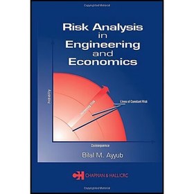 تصویر کتاب زبان اصلی Risk Analysis in Engineering and Economics اثر Bilal M Ayyub 