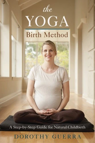 خرید و قیمت دانلود کتاب The yoga birth method : a step-by-step