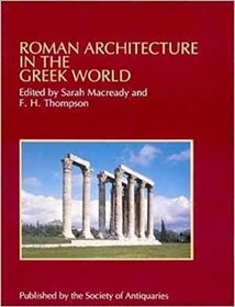 تصویر دانلود کتاب Roman Architecture In The Greek World, 1990 - دانلود کتاب های دانشگاهی 