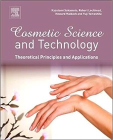 تصویر دانلود کتاب Cosmetic Science and Technology: Theoretical Principles and Applications 