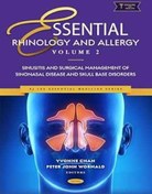تصویر دانلود کتاب Essential Rhinology and Allergy. Volume 2: Sinusitis and Surgical Management of Sinonasal Disease and Skull Base Disordersv 1st Edition 