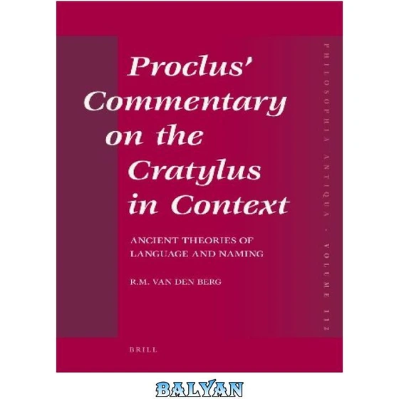 Procles خرید و قیمت دانلود کتاب Proclus' Commentary on the Cratylus in Context ...