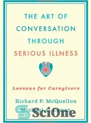 خرید و قیمت دانلود کتاب The Art of Conversation Through Serious Illness ...