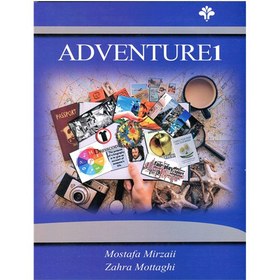 تصویر کتاب Adventure 1 - اثر Mostafa MirzaiiZahra Mottaghi - نسخه اصلی 
