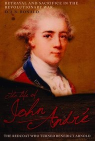 تصویر دانلود کتاب The Life of John André: The Redcoat Who Turned Benedict Arnold Illustrated کتاب انگلیسی زندگی جان آندره: کت قرمزی که بندیکت آرنولد را تبدیل کرد Illustrated