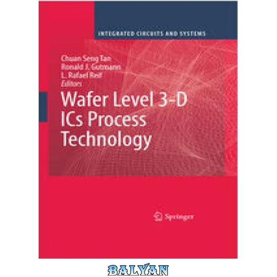خرید و قیمت دانلود کتاب Wafer Level 3-D ICs Process Technology | ترب