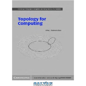 خرید و قیمت دانلود کتاب Topology For Computing ا توپولوژی برای محاسبات ...