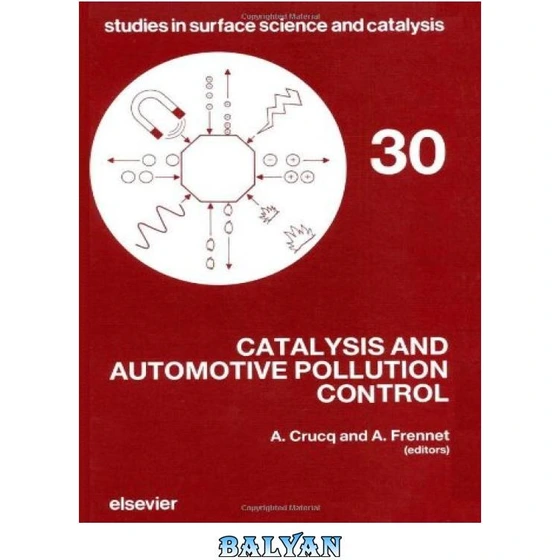 خرید و قیمت دانلود کتاب Catalysis and Automotive Pollution Control ا