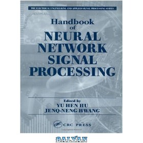 تصویر دانلود کتاب Handbook of Neural Network Signal Processing راهنمای پردازش سیگنال شبکه عصبی