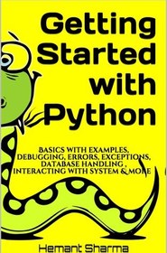 خرید و قیمت دانلود کتاب Getting Started with Python: Basics with ...