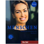 تصویر ( Menschen (Arbeitsbuch & Kursbuch A2.2 ( Menschen (Arbeitsbuch & Kursbuch A2.2