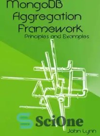 خرید و قیمت دانلود کتاب MongoDB Aggregation Framework Principles and ...