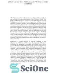 تصویر دانلود کتاب Comparing the Ptolemaic and Seleucid Empires: Integration, Communication, and Resistance - مقایسه امپراتوری بطلمیوسی و سلوکی: ادغام، ارتباطات و مقاومت 