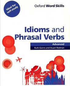 تصویر کتاب ایدیمز اند فریزال وربز ادونس | Idioms and Phrasal Verbs Advanced Idioms and Phrasal Verbs Advanced