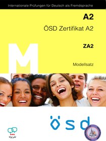 تصویر کتاب نمونه آزمون زبان آلمانی ÖSD Zertifikat A2: Modellsatz + Audio 