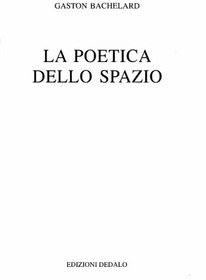 تصویر دانلود کتاب La poetica dello spazio ویرایش 2 کتاب ویرایش 2