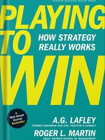 تصویر دانلود کتاب Playing to Win: How Strategy Really Works by A.G. Lafley 