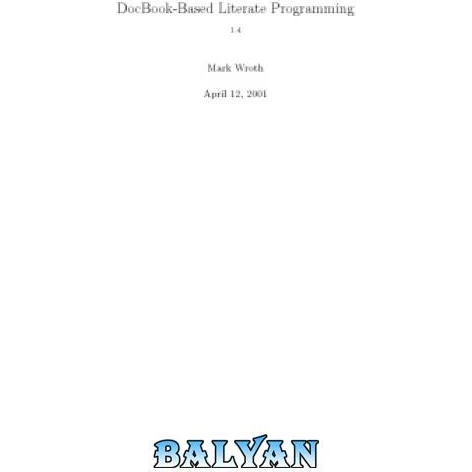 خرید و قیمت دانلود کتاب DocBook-based literate programming | ترب