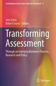 تصویر دانلود کتاب Transforming Assessment: Through an Interplay Between Practice, Research and Policy ویرایش 1 کتاب انگلیسی ارزیابی تغییر: از طریق درگیری بین تمرین، تحقیق و سیاست ویرایش 1