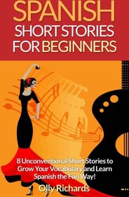 خرید و قیمت کتاب Spanish Short Stories for Beginners Volume 1 | ترب
