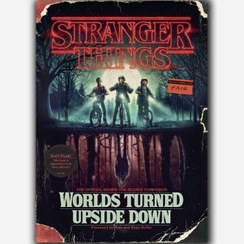 تصویر کتاب Stranger Things Worlds Turned Upside Down 