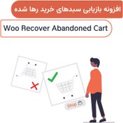 تصویر افزونه بازیابی سبدهای خرید رها شده | Woo Recover Abandoned Cart 