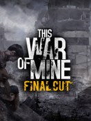 تصویر خرید بازی This War of Mine از استیم 