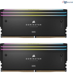 تصویر رم دسکتاپ کورسیر DDR5 دو کاناله 7000 مگاهرتز CL36 مدل DOMINATOR TITANIUM RGB ظرفیت 48 گیگابایت CORSAIR DOMINATOR TITANIUM RGB DDR5 7000MHZ CL36 48GB Desktop RAM