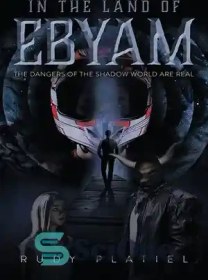 تصویر دانلود کتاب In The Land Of Ebyam: The Dangers of the Shadow World are Real - در The Land Of Ebyam: The Dangers of the Shadow World واقعی هستند 