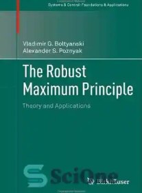 تصویر دانلود کتاب The Robust Maximum Principle: Theory and Applications – اصل ماکزیمم قوی: نظریه و کاربردها 