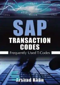 تصویر دانلود کتاب SAP Transaction Codes: Frequently Used T-Codes - کدهای تراکنش SAP: T-کدهای پرکاربرد 