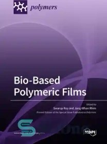 تصویر دانلود کتاب Bio-Based Polymeric Films - فیلم های پلیمری مبتنی بر زیست 